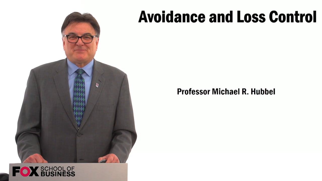 Avoidance and Loss Control