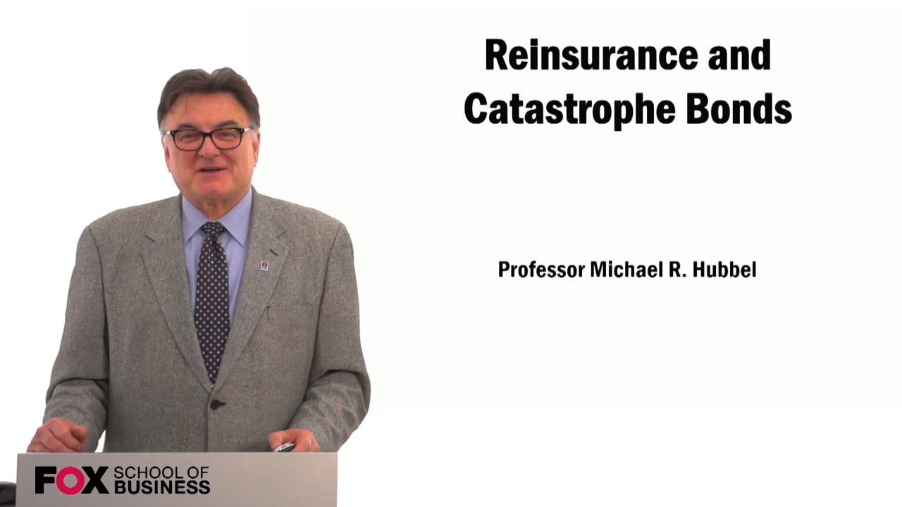 Reinsurance and Catastrophe Bonds