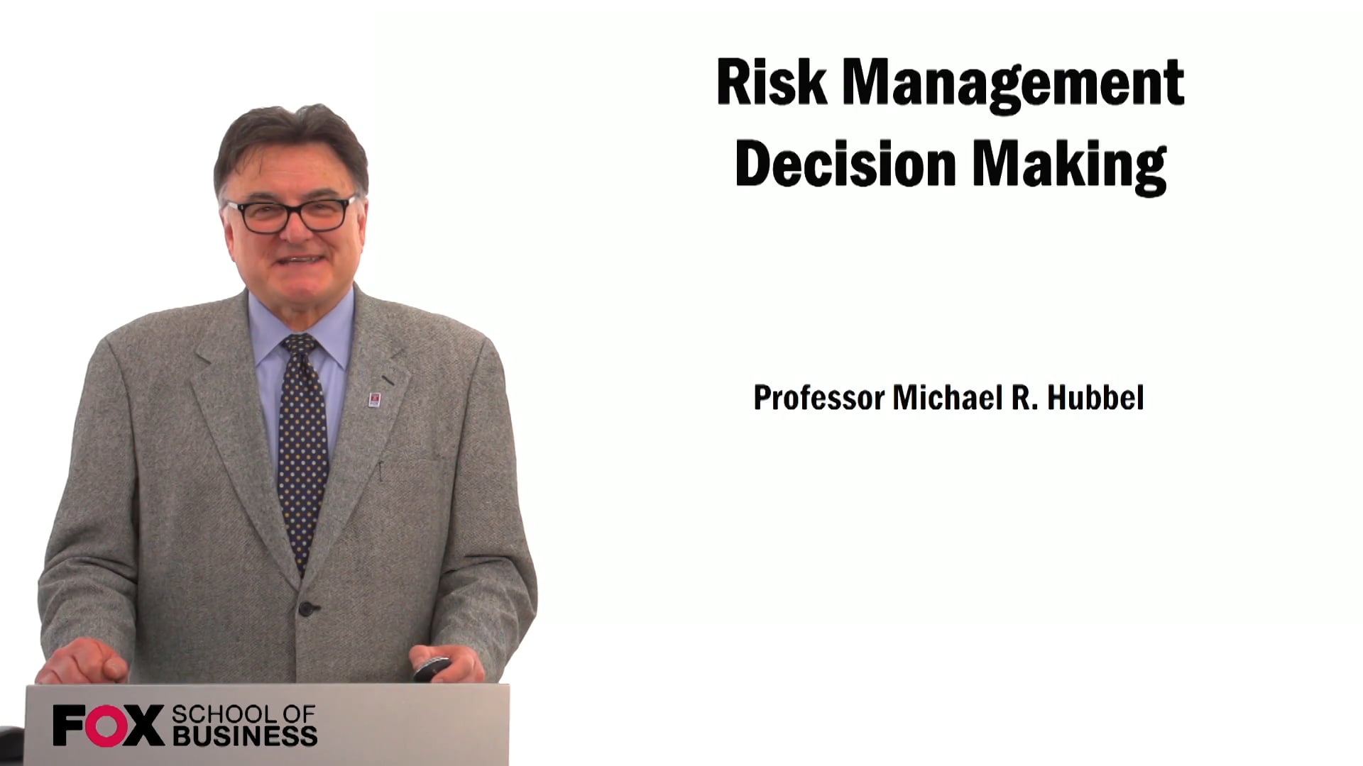 Risk Management Decision Making