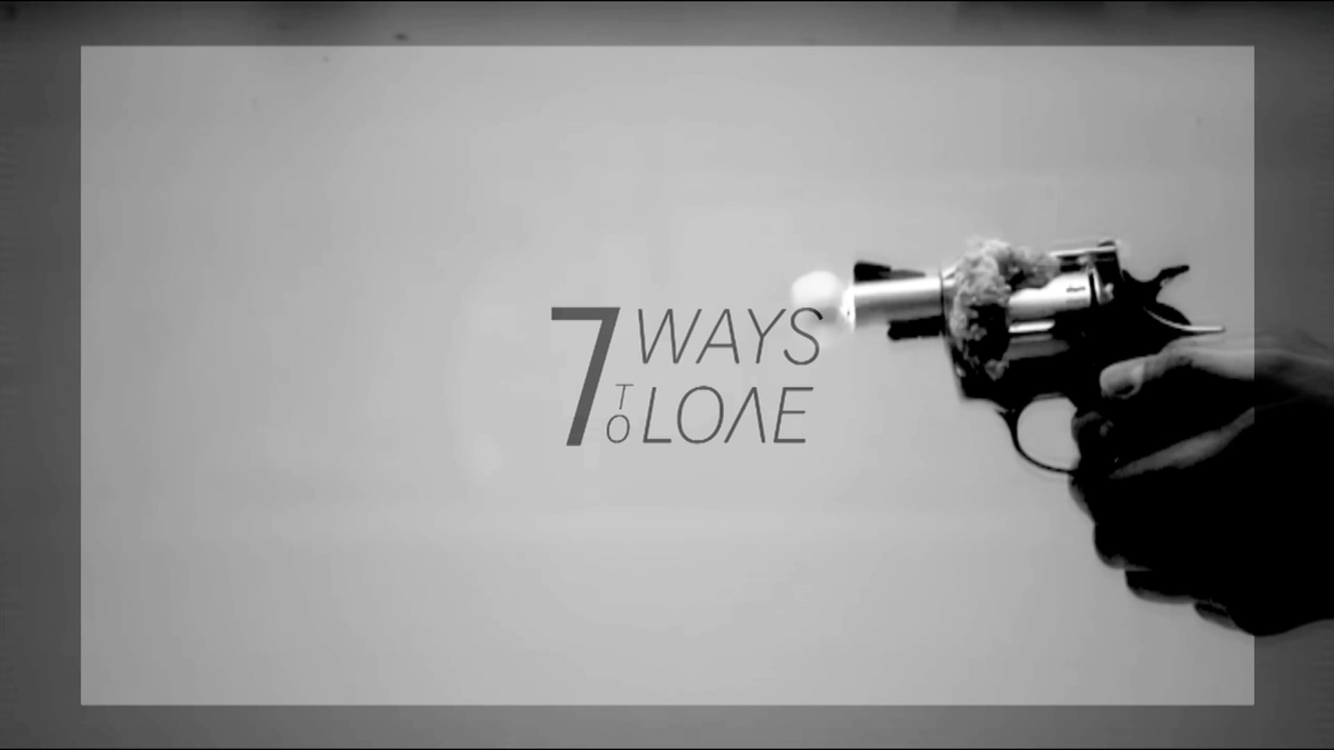 7 WAYS TO LOVE