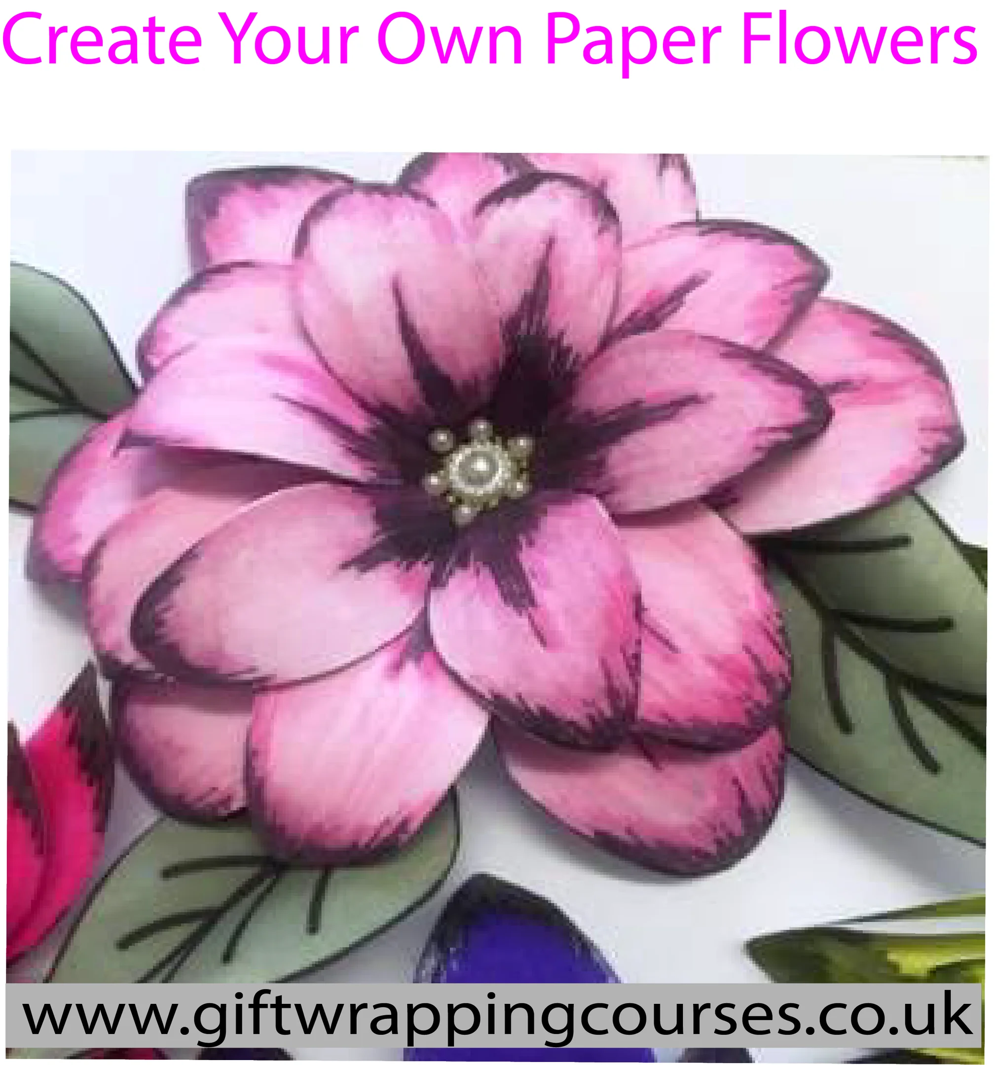 Create Your Own Paper Flowers