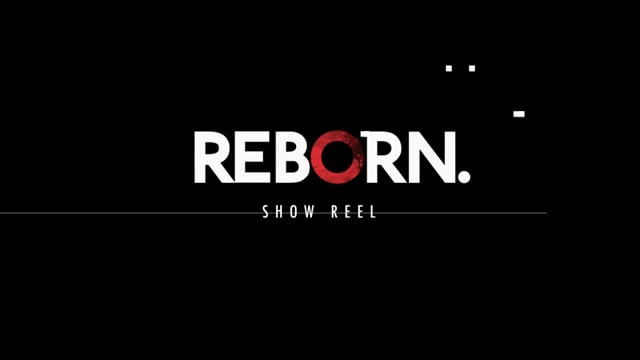REBORN - Video - 1