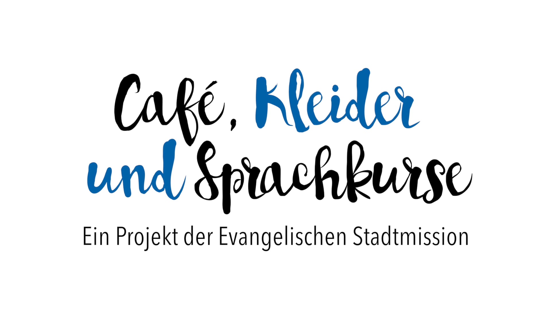 Café, Kleider & Sprachkurse