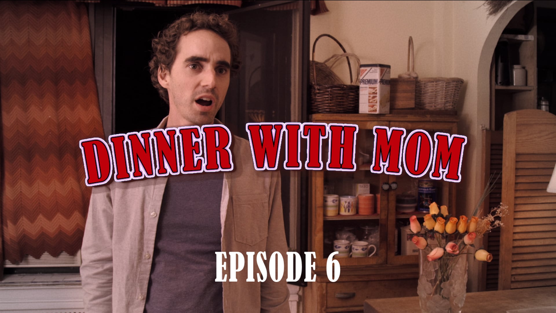 DINNER WITH MOM - Ep 6