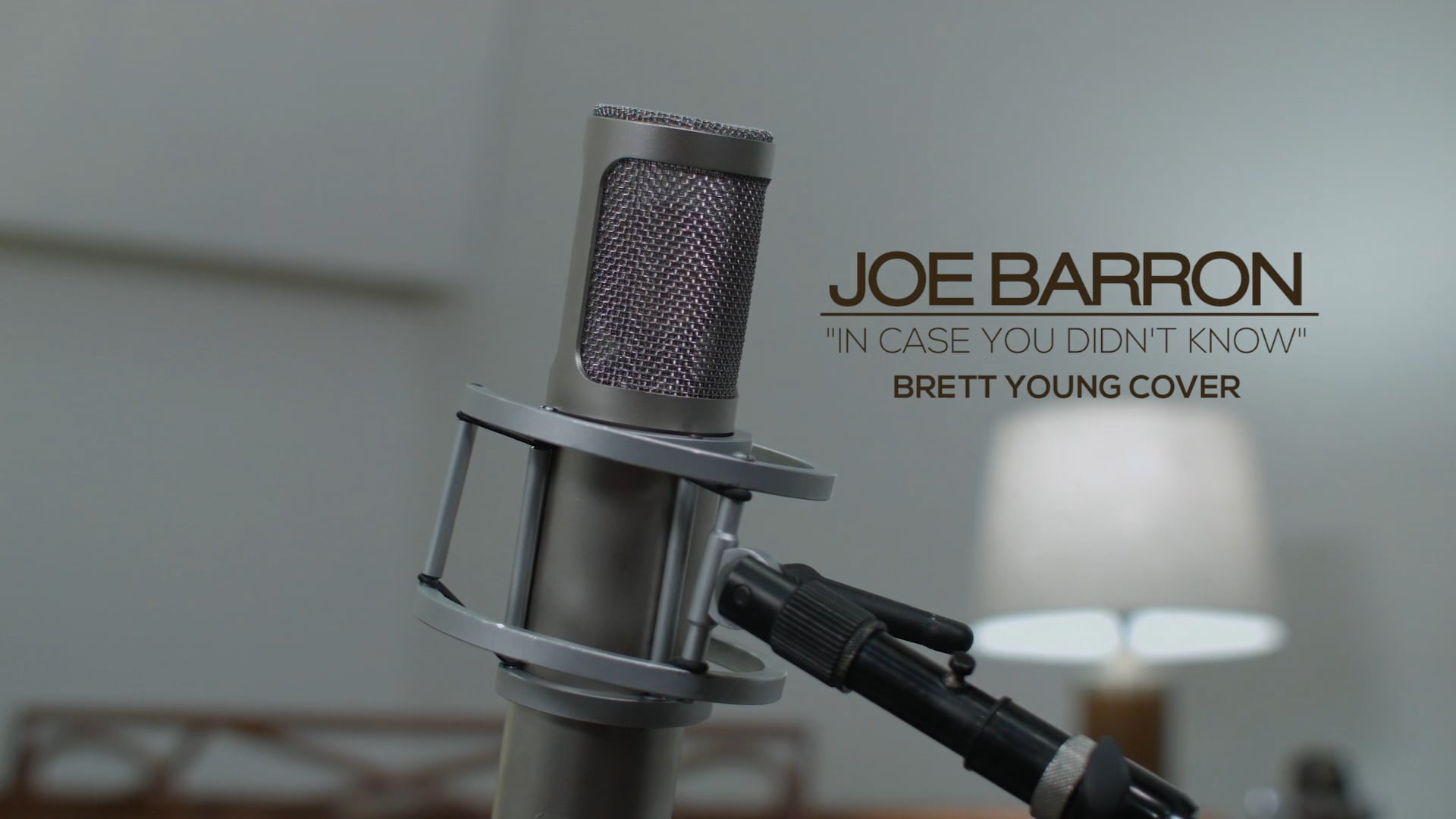Joe Barron "In Case You Didn't Know" - Brett Young Cover
