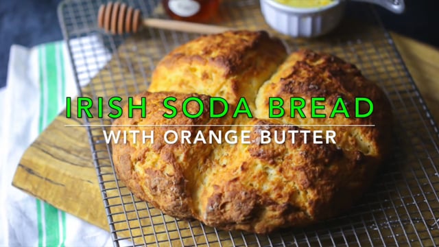 Irish Soda Bread with Orange Butter