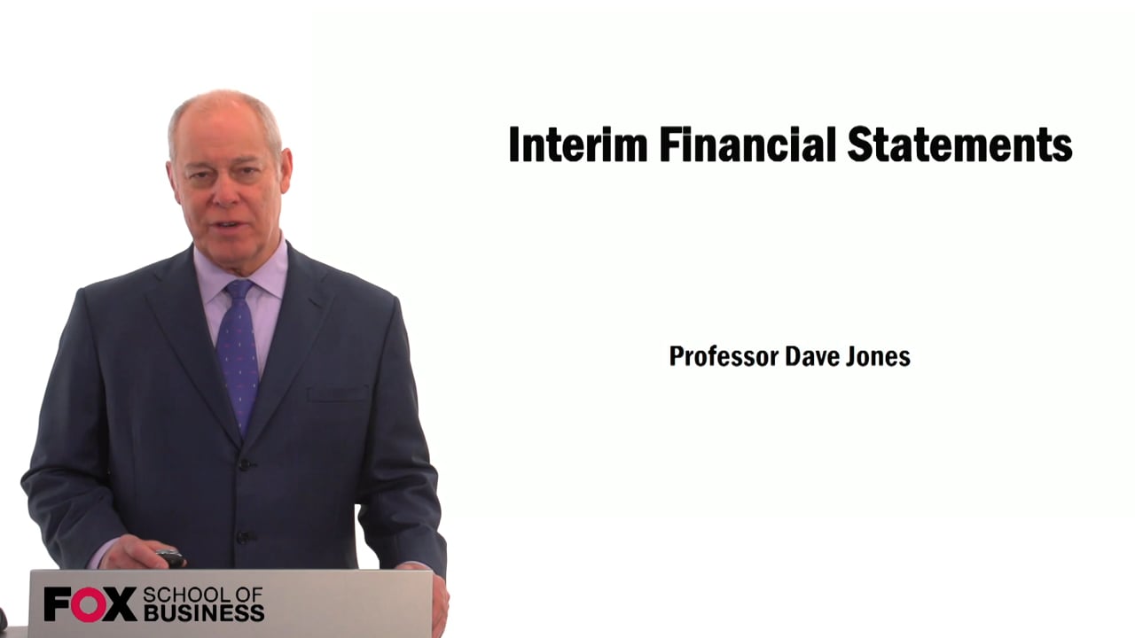 Interim Financial Statements