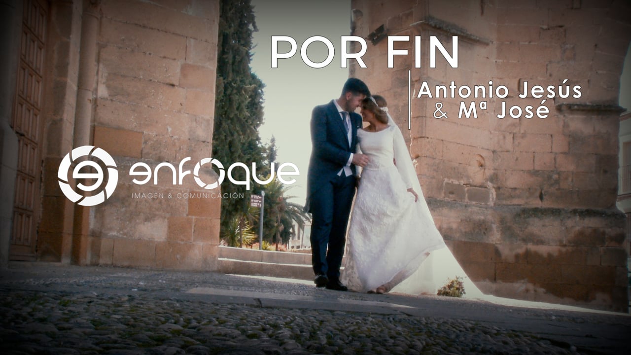 POR FIN | Antonio Jesús & María José | PREBODA + HIGHLIGHT