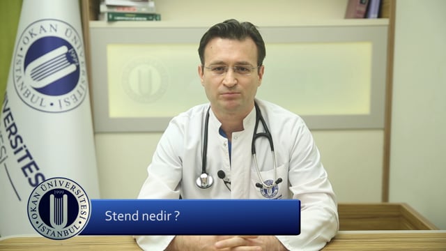 Stent Nedir? - Dr. Öğr. Üyesi Süha Çetin
