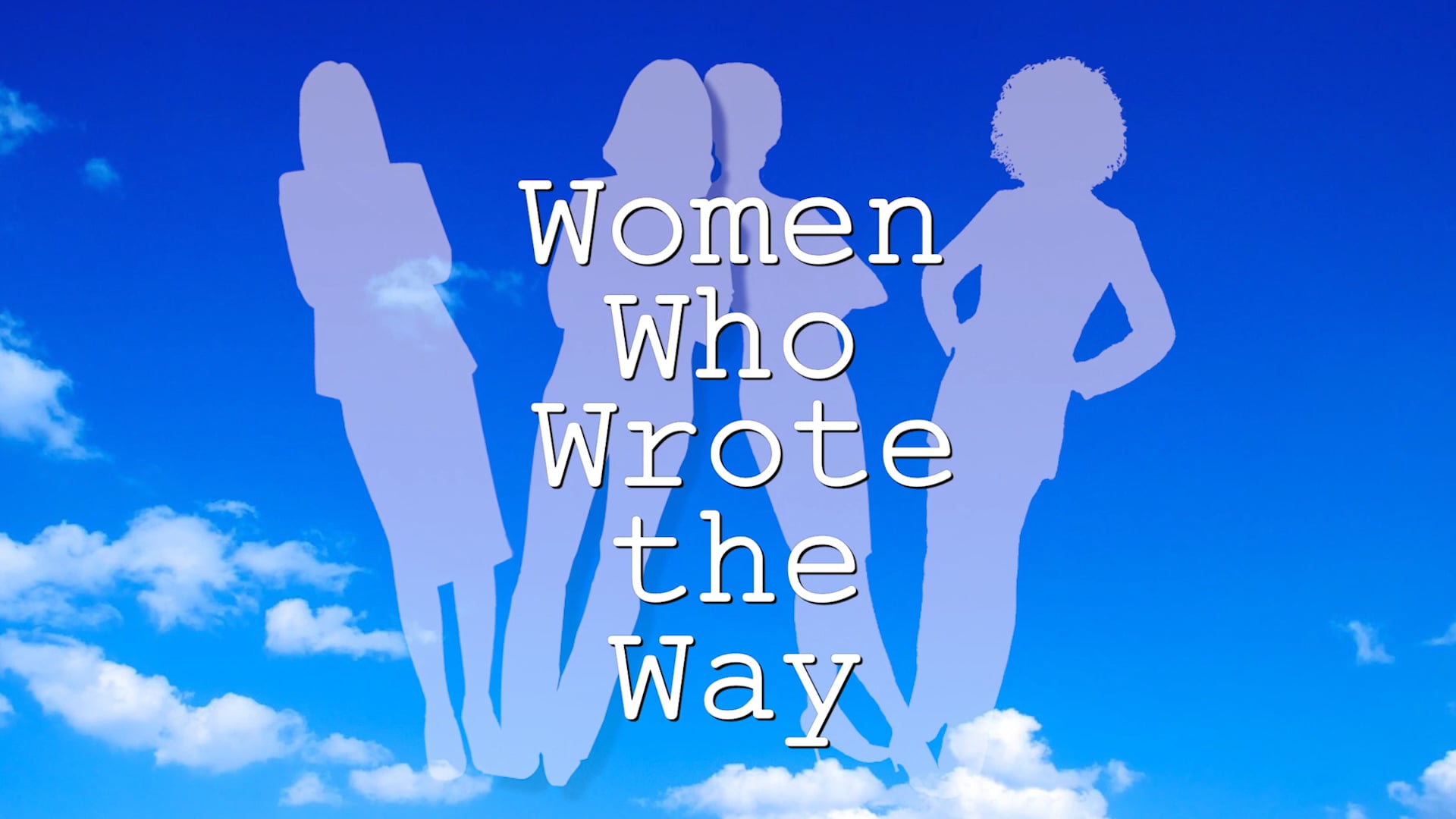 Women Who Wrote the Way