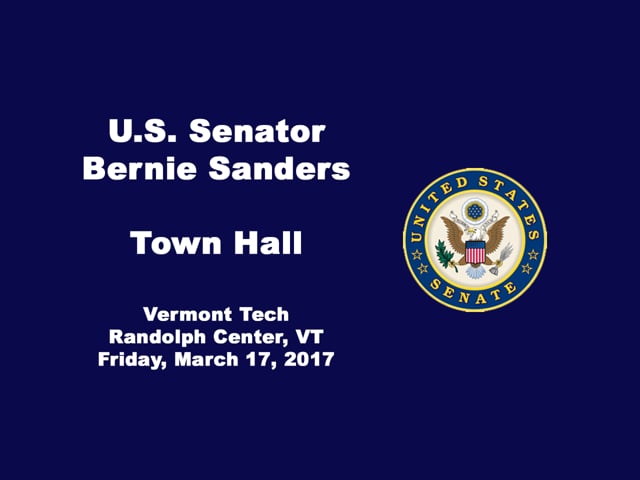 Senator Bernie Sanders Town Hall March 17, 2017