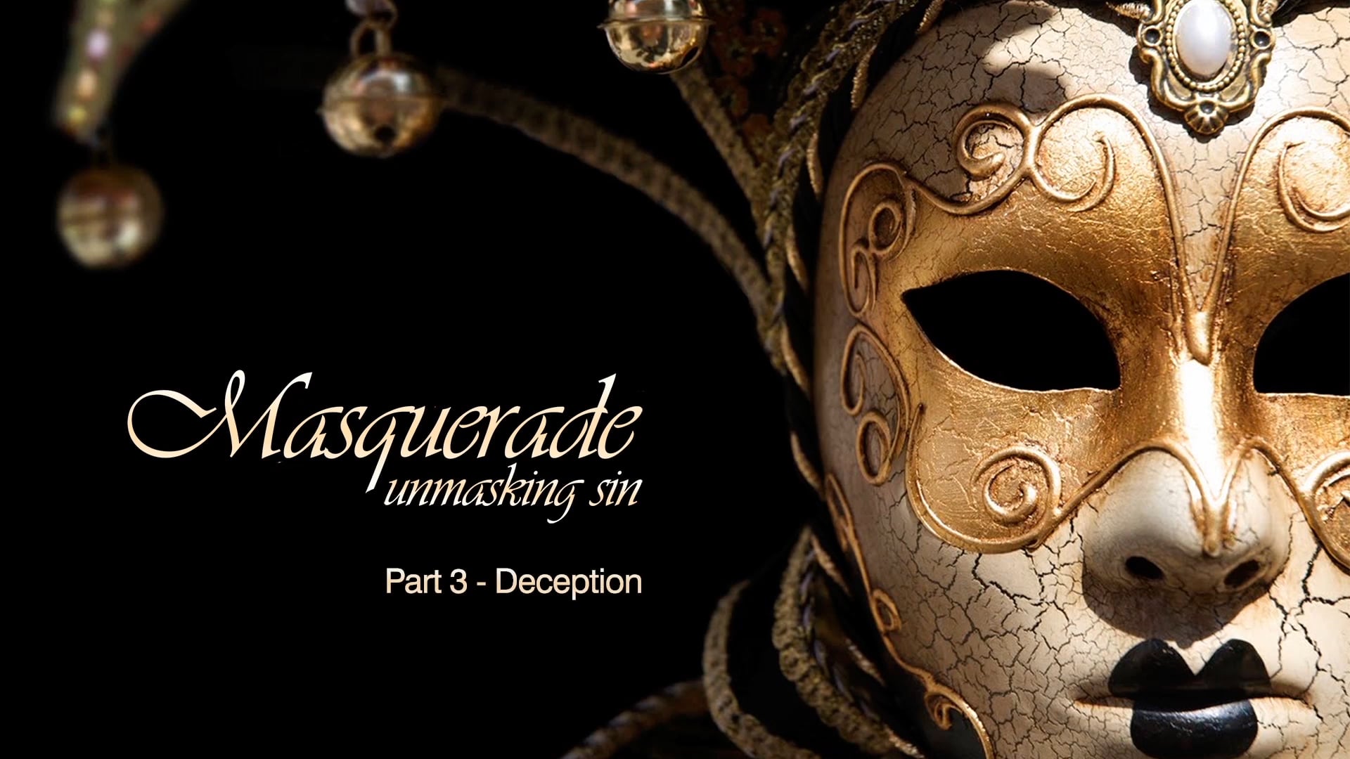 Masquerade Part 3 - Deception on Vimeo