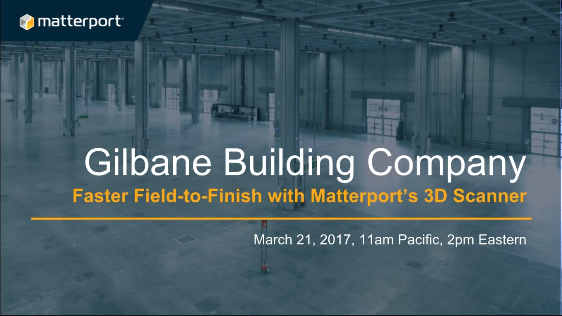 How Gilbane cuts their Field-to-Finish time with Matterport 3D Scanning