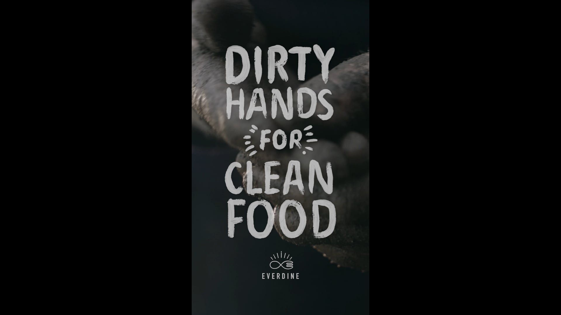 Everdine - We Get Our Hands Dirty 2016