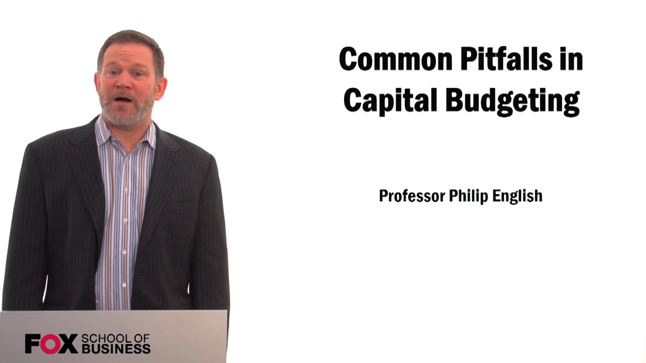 Common Pitfalls in Capital Budgeting