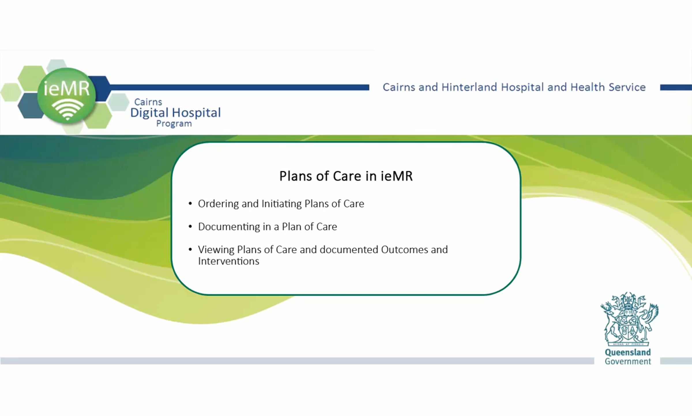 Plans of Care in ieMR - Ordering, Initiating and Documenting against ...
