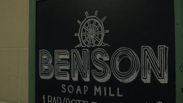 Why I Create - Benson Soap Mill