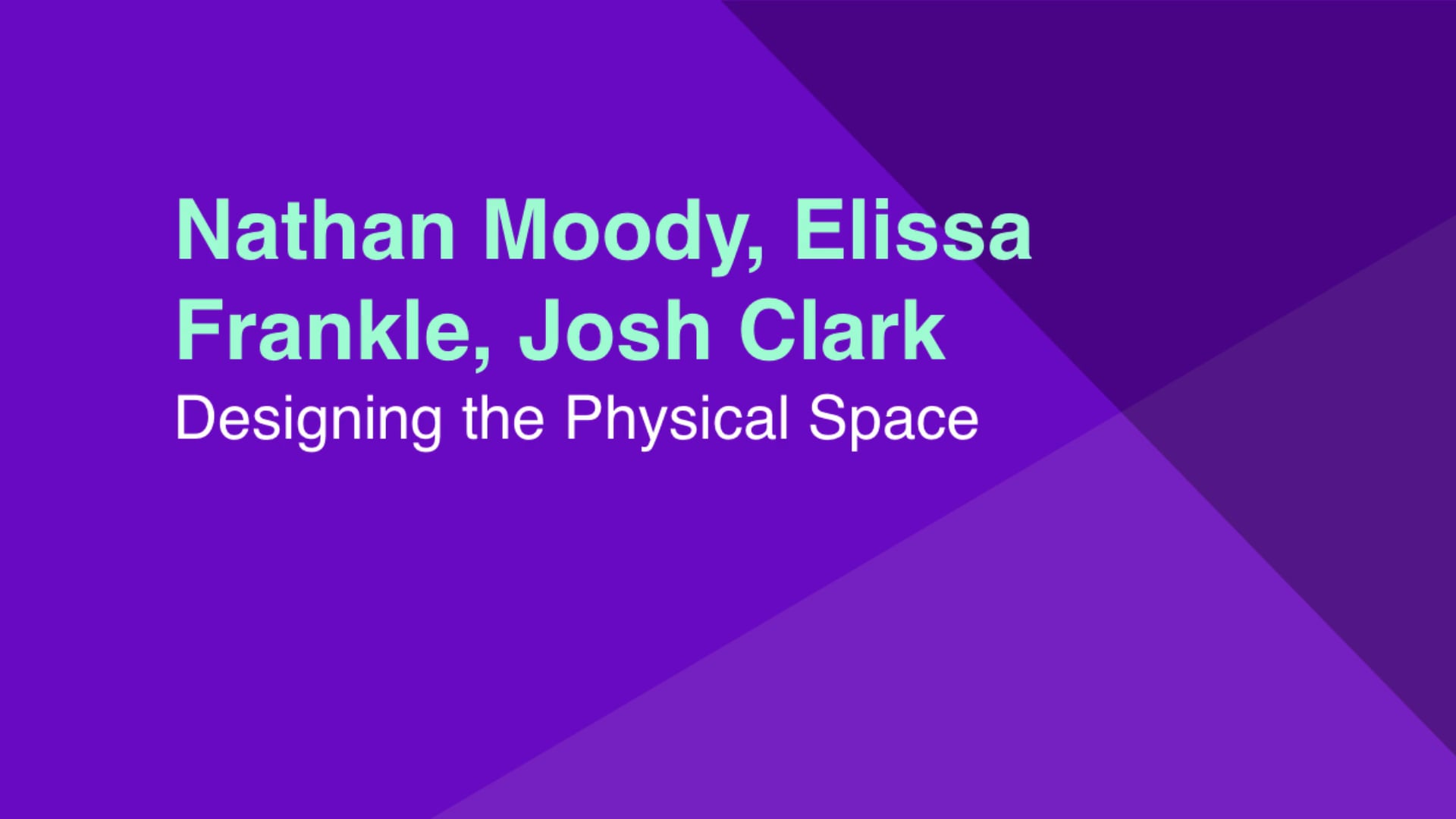 Designing the Physical Space