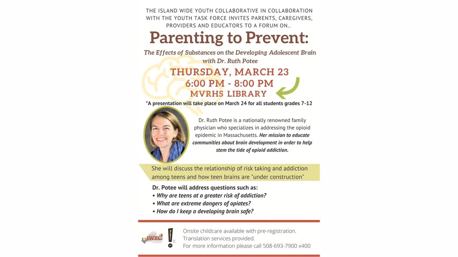 Ruth Potee - Parenting to Prevent: The Effects of Substances on the Developing Adolescent Brain