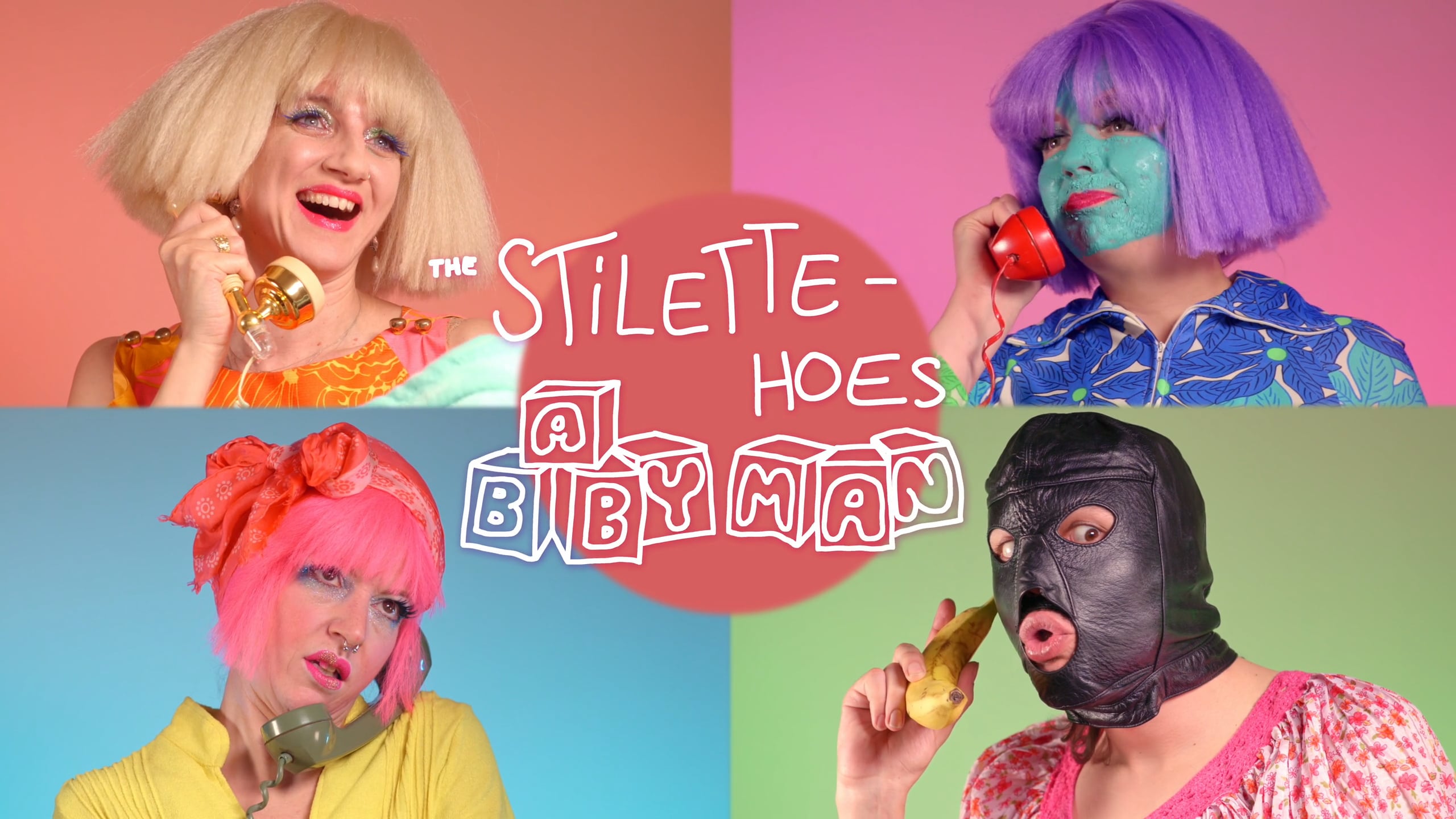 The Stilette-Hoes: Baby Man