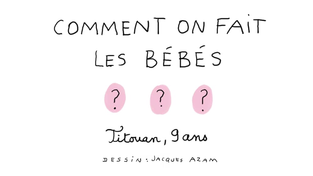 Comment On Fait Les Bebes