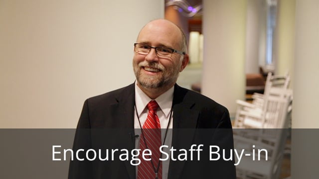 How Do You Encourage Staff Buy-in?