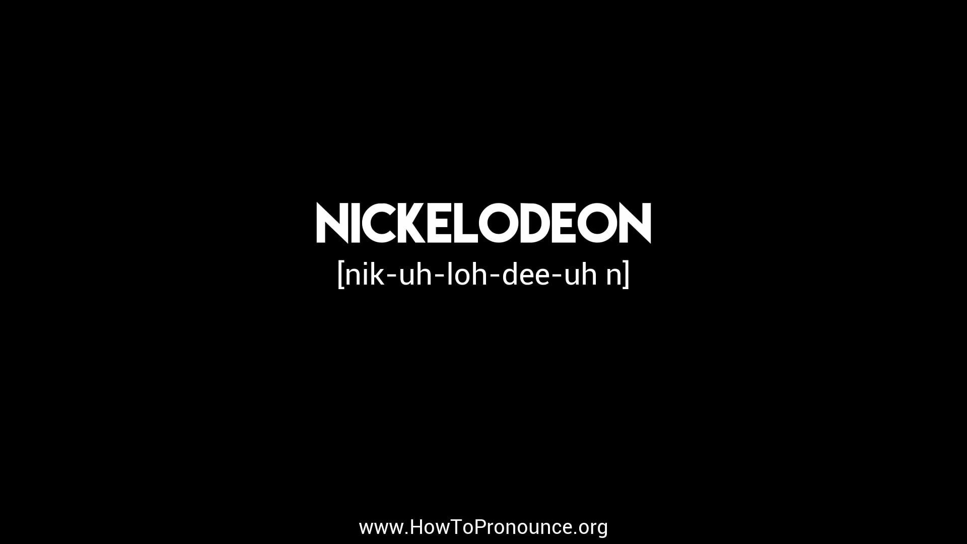 how-to-pronounce-nickelodeon-on-vimeo