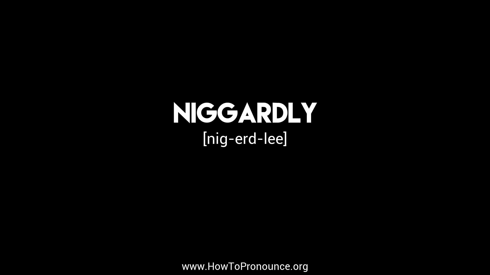 How to Pronounce "niggardly" on Vimeo