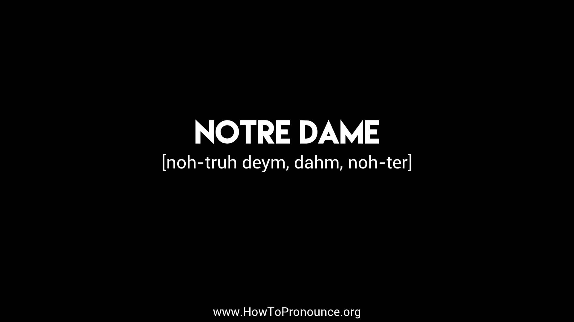 How to Pronounce "notre dame" on Vimeo