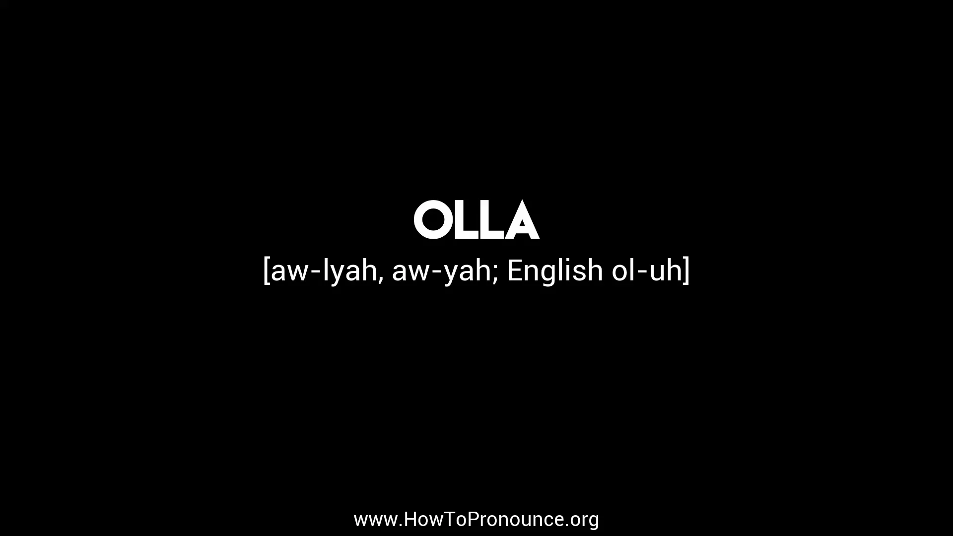 How to Pronounce "olla" on Vimeo