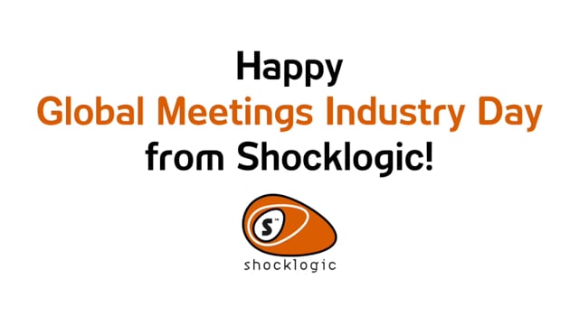 Happy Global Meetings Industry Day from The Shocklogic Team - 2017