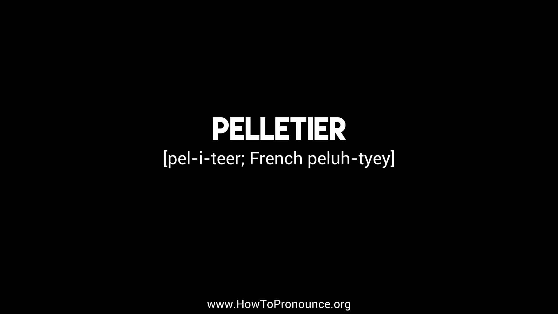 how-to-pronounce-pelletier-on-vimeo