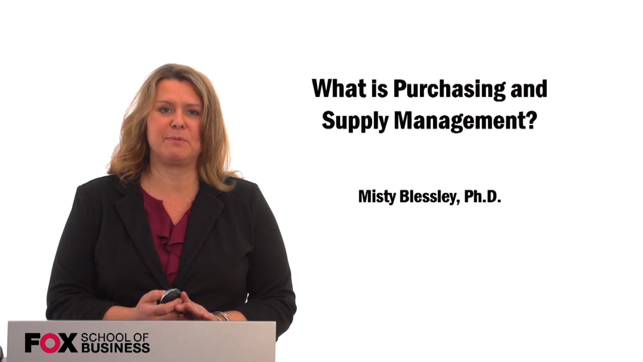 What is Purchasing and Supply Management?