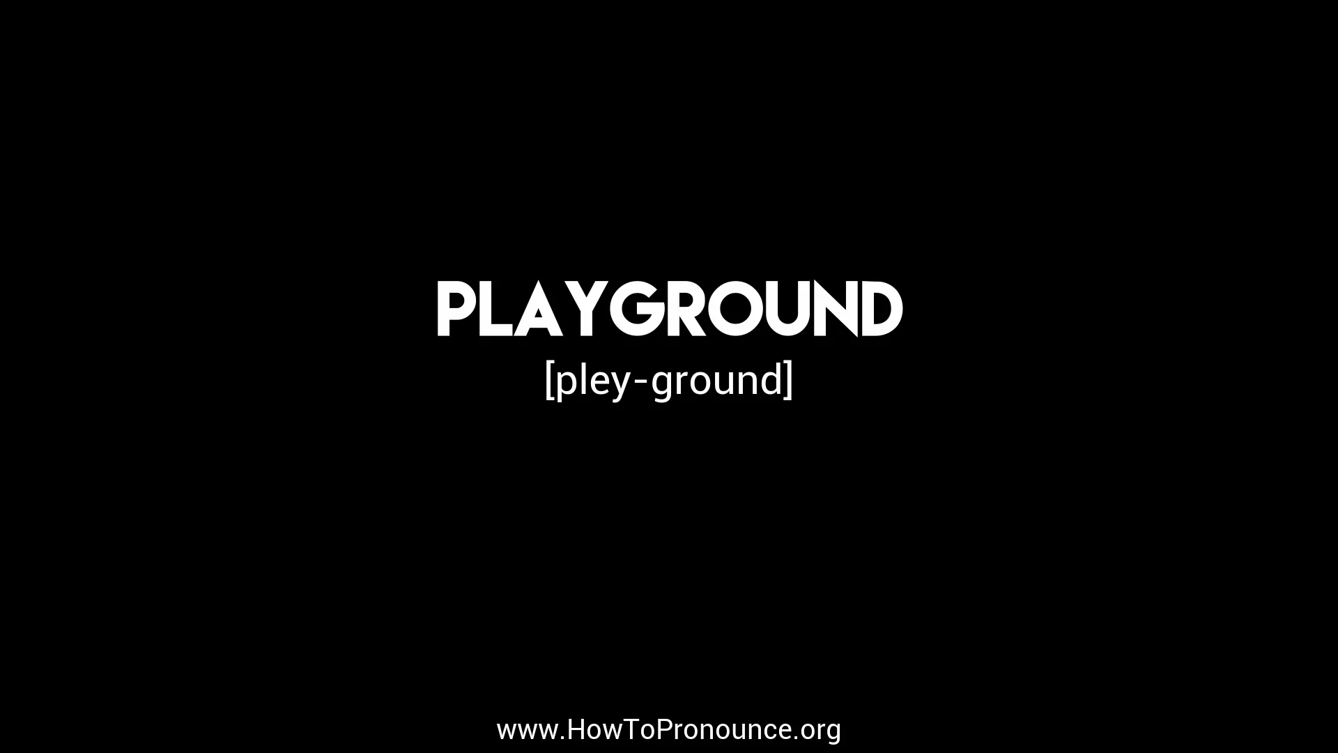 How to Pronounce "playground" on Vimeo