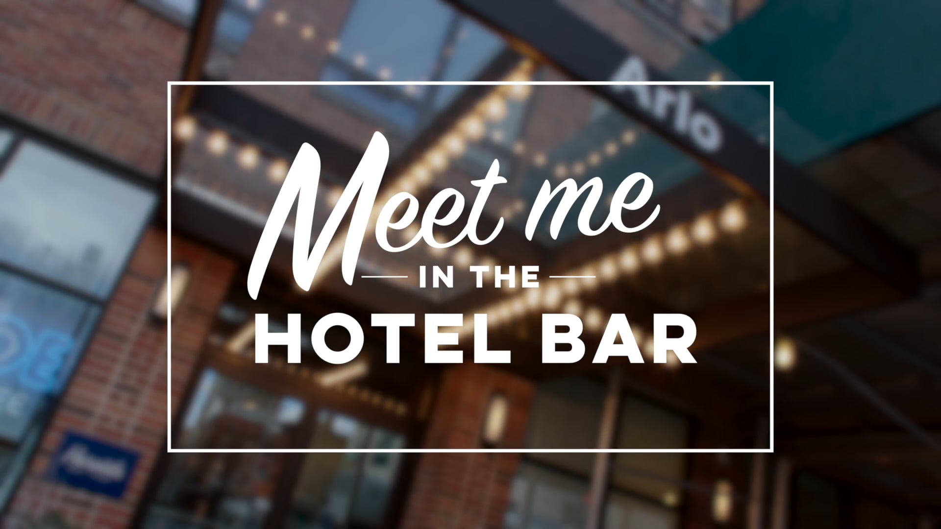 Meet Me in the Hotel Bar