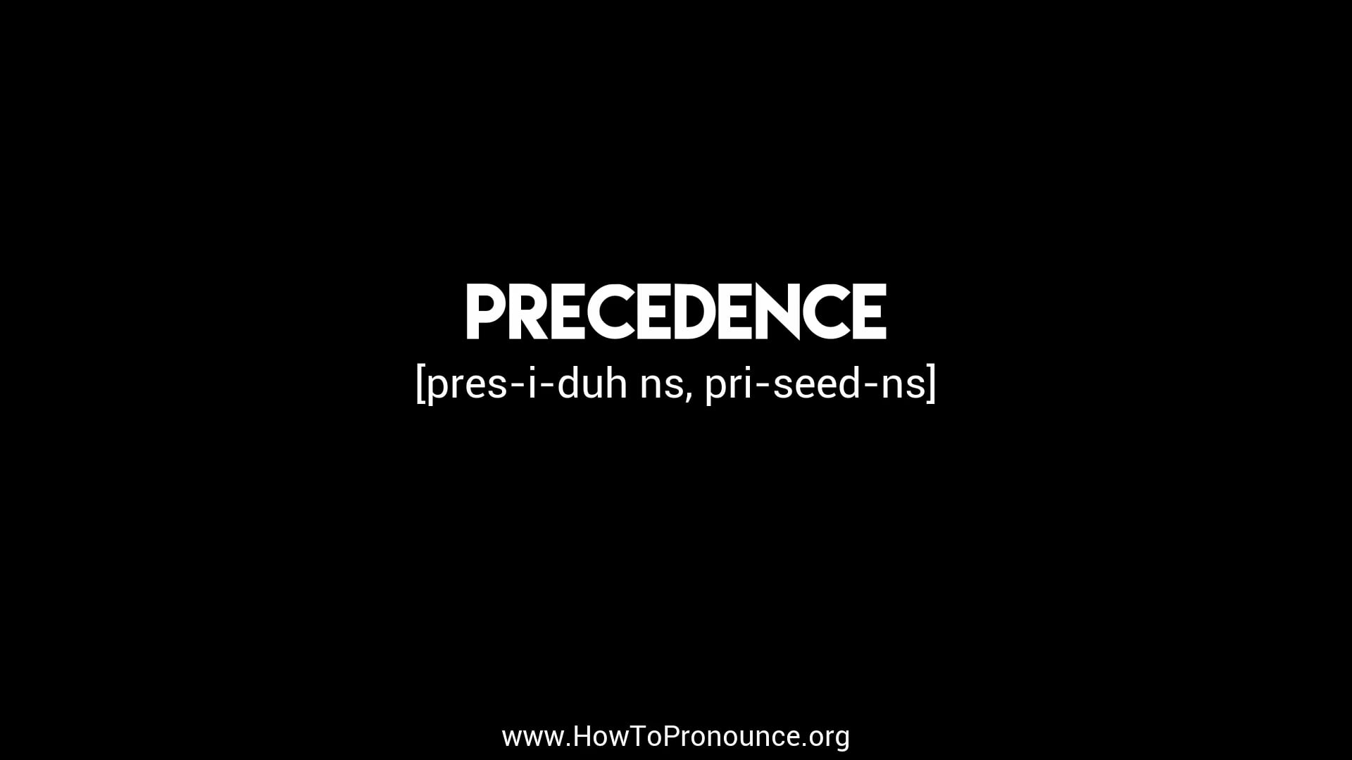 how-to-pronounce-precedence-on-vimeo