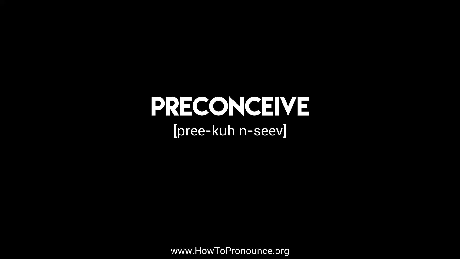 How to Pronounce "preconceive" on Vimeo