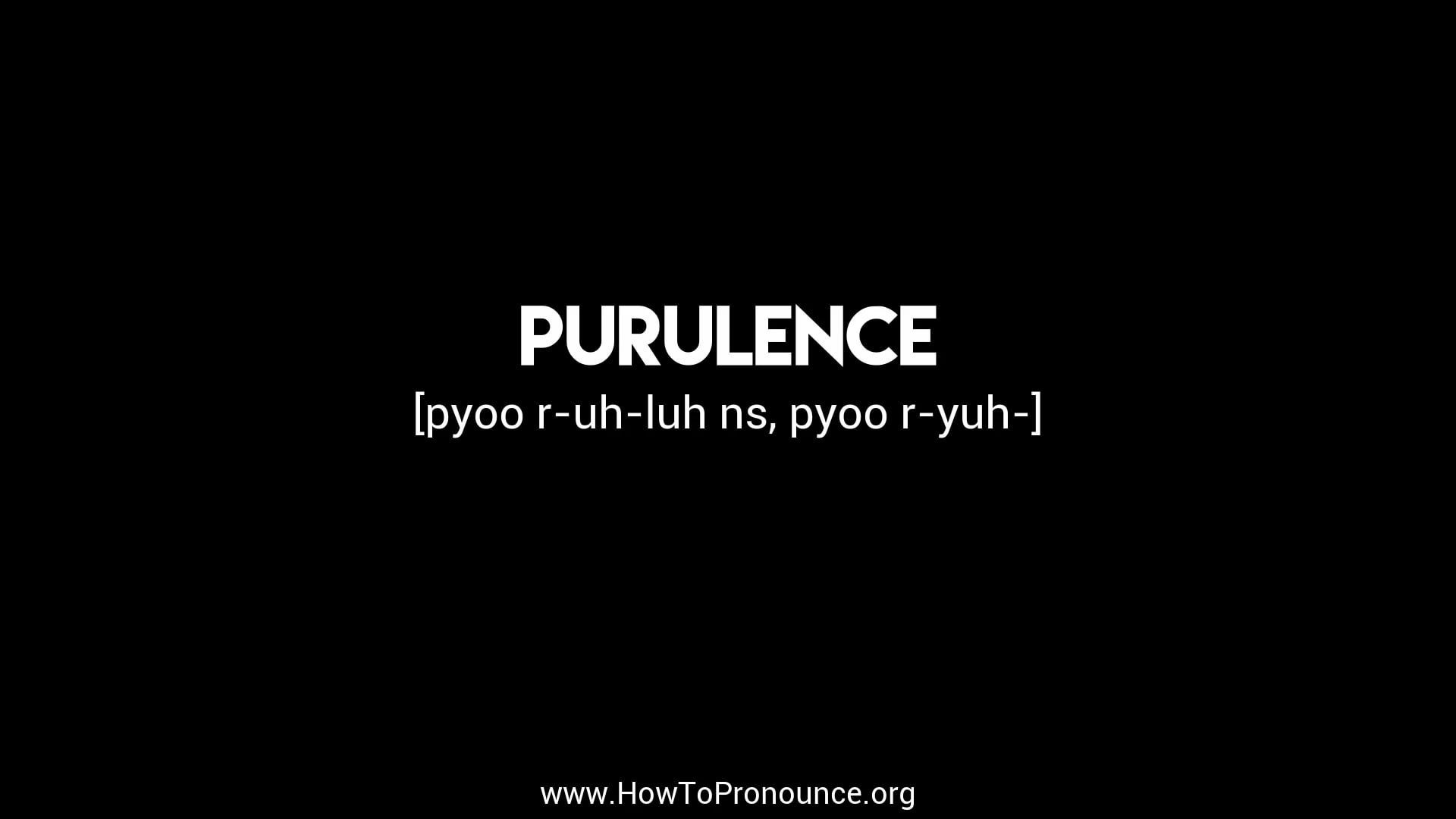 how-to-pronounce-purulence-on-vimeo