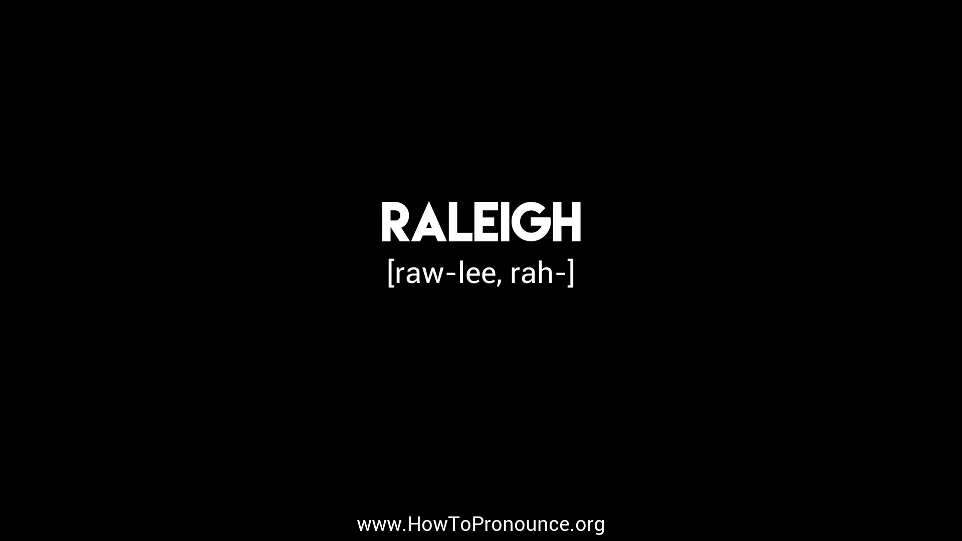 How to Pronounce "raleigh" on Vimeo