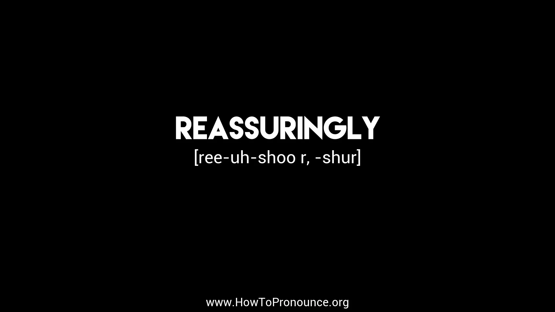 how-to-pronounce-reassuringly-on-vimeo