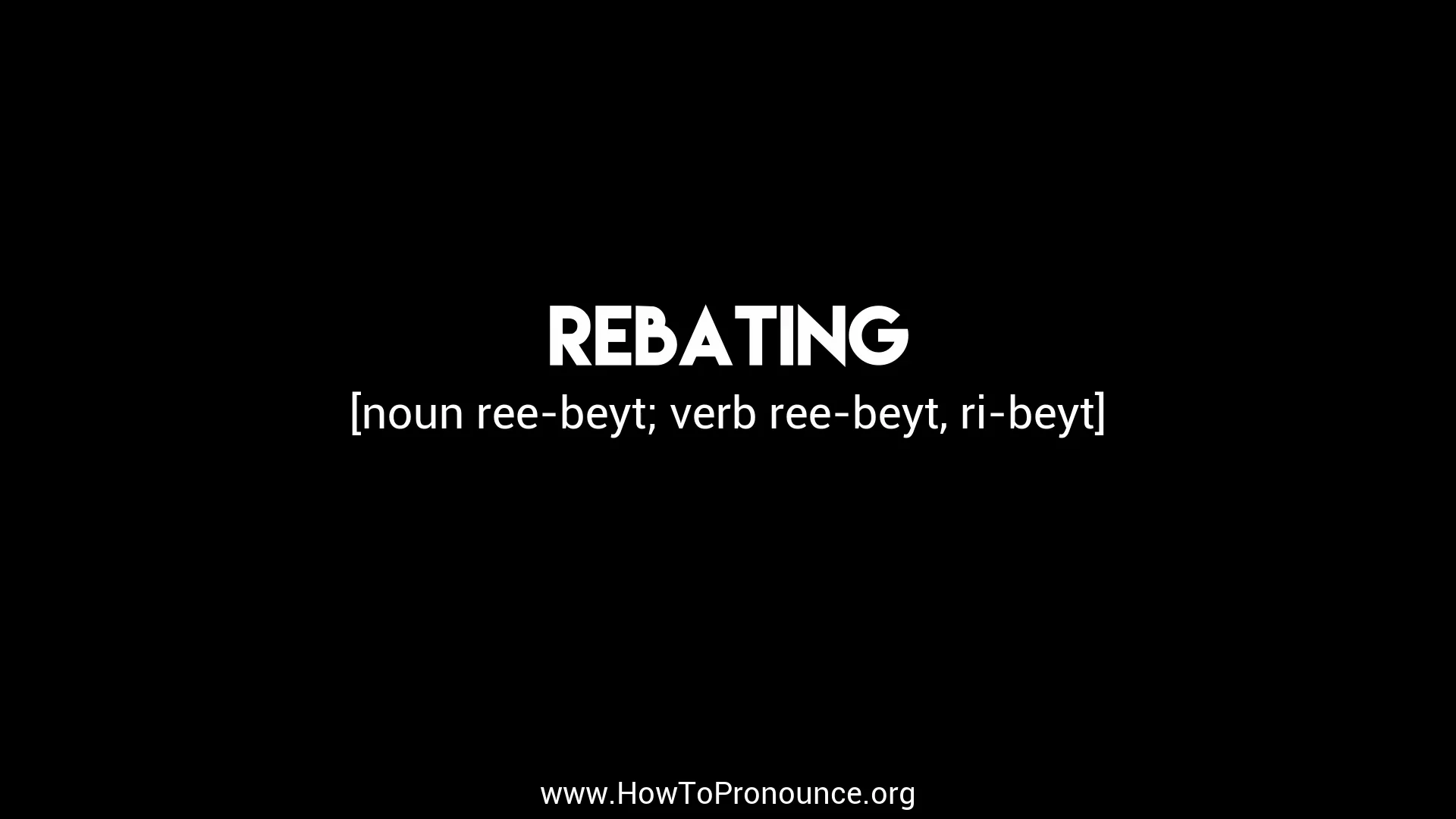 how-to-pronounce-rebating-on-vimeo