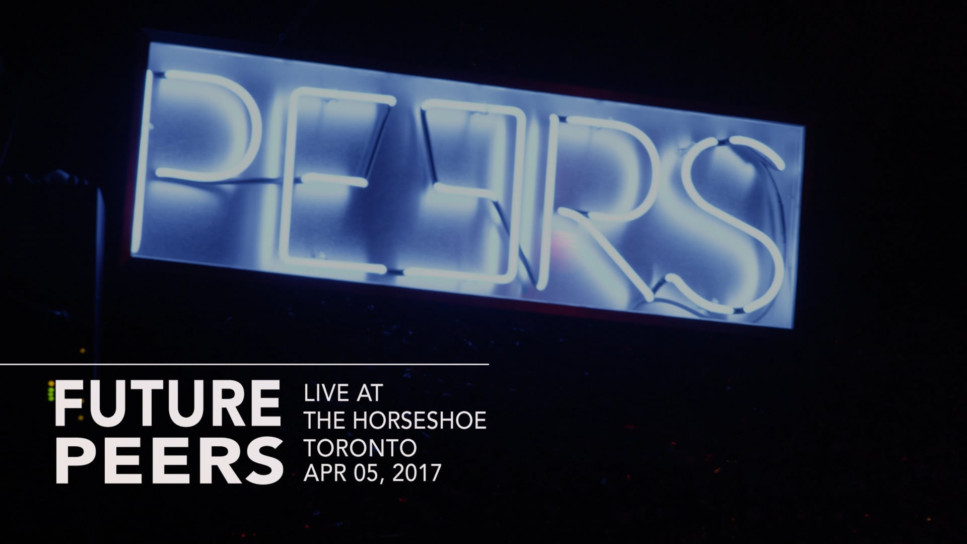 FUTURE PEERS Live at The Horseshoe