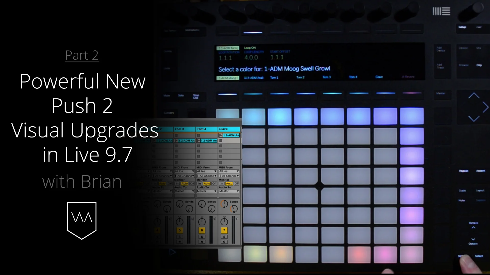 Ableton Push 2 Visual Upgrades For Youtube