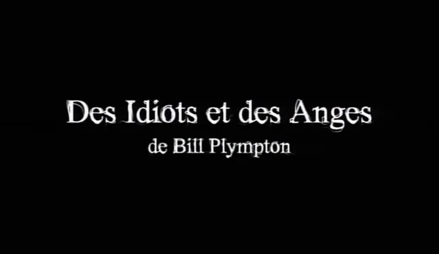 Des idiots et des anges - DVD Zone 2 - Bill Plympton tous les DVD à la Fnac