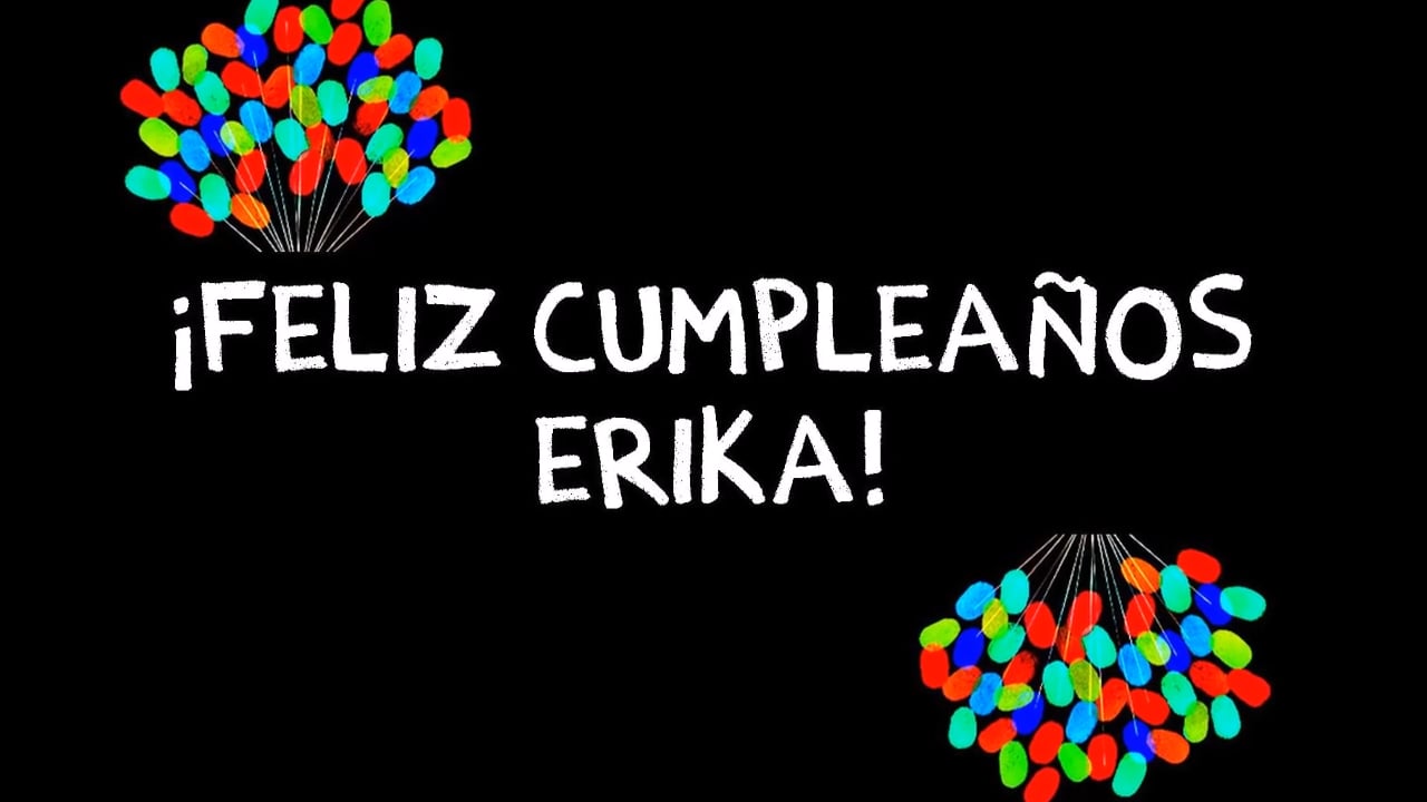 Feliz Cumpleaños Erika!!