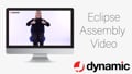 Eclipse Assembly Video