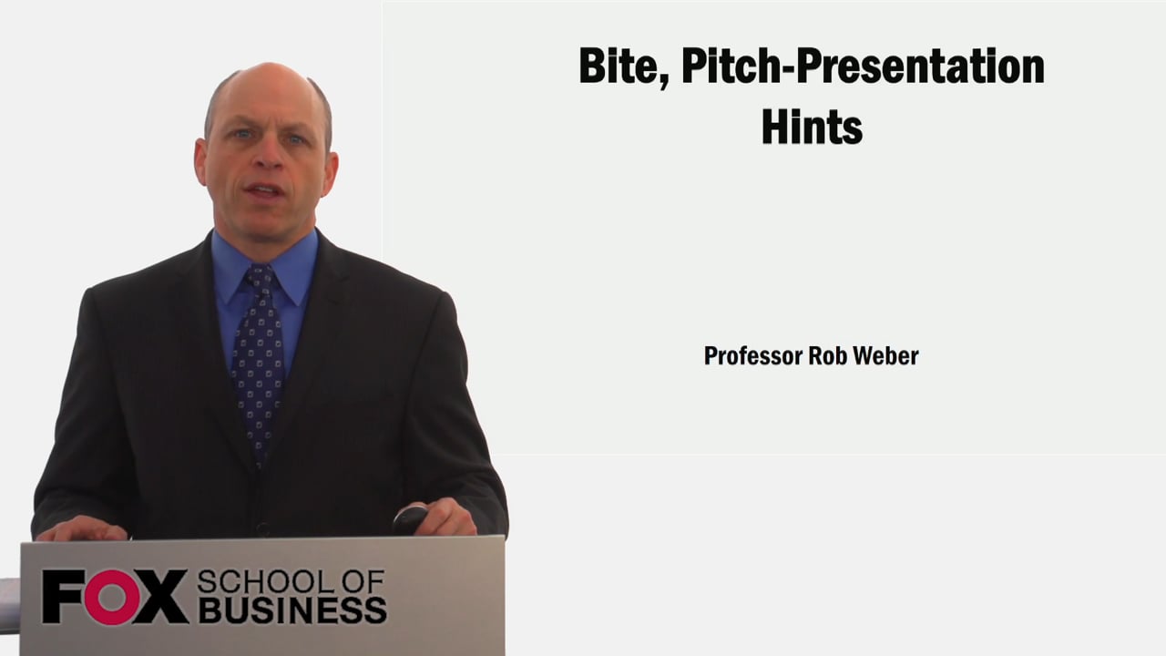 Bite, Pitch-Presentation Hints
