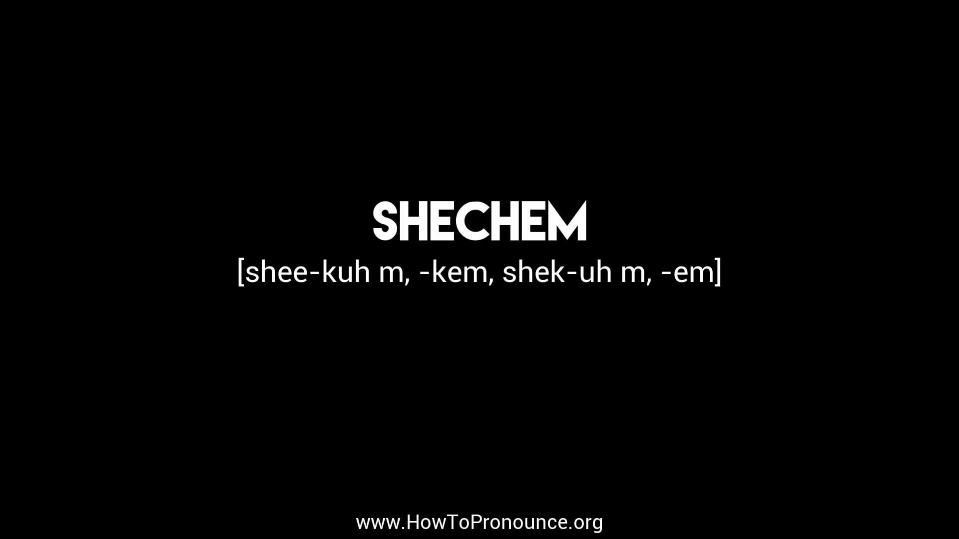 How to Pronounce "shechem" on Vimeo