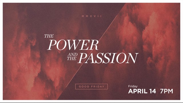 The Power and the Passion 4.14.17