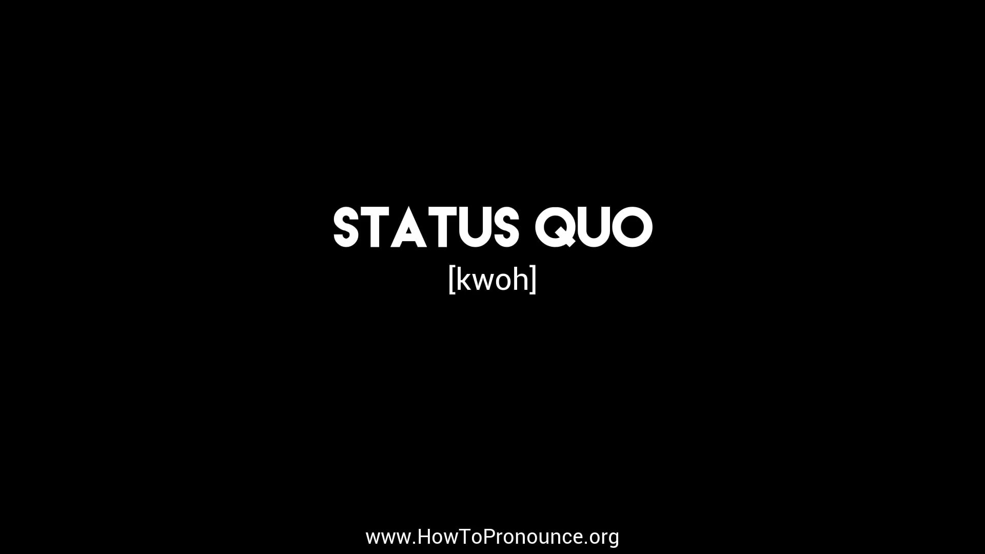 How to Pronounce "status quo" on Vimeo